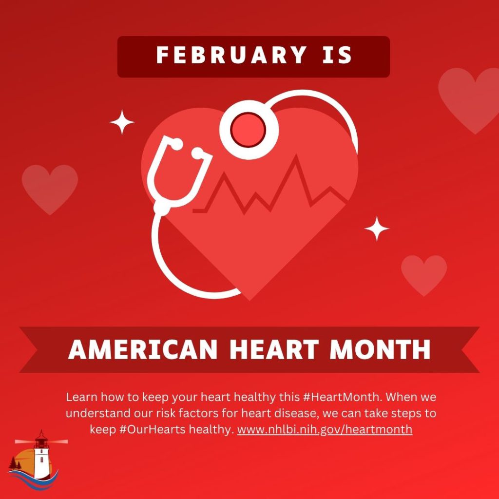 American Heart Month • Lower Umpqua Hospital